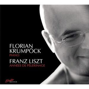 Florian Krump ck - Annees de Pelerinage  CD